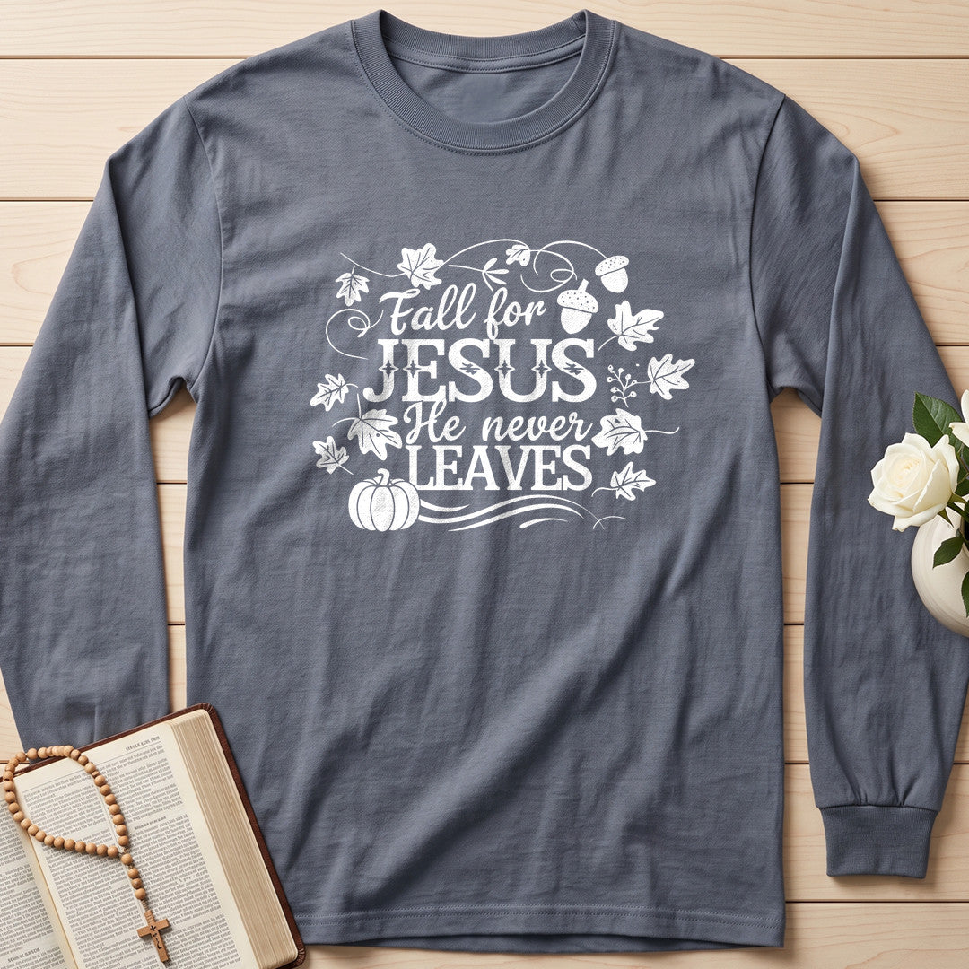 Fall For Jesus He Never Leaves 66