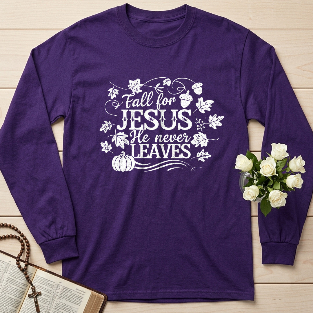 Fall For Jesus He Never Leaves 66