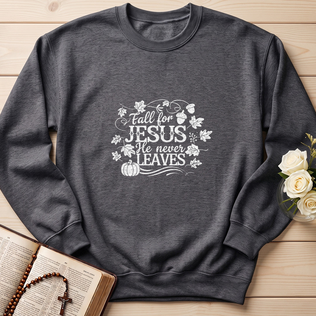 Fall For Jesus He Never Leaves 66