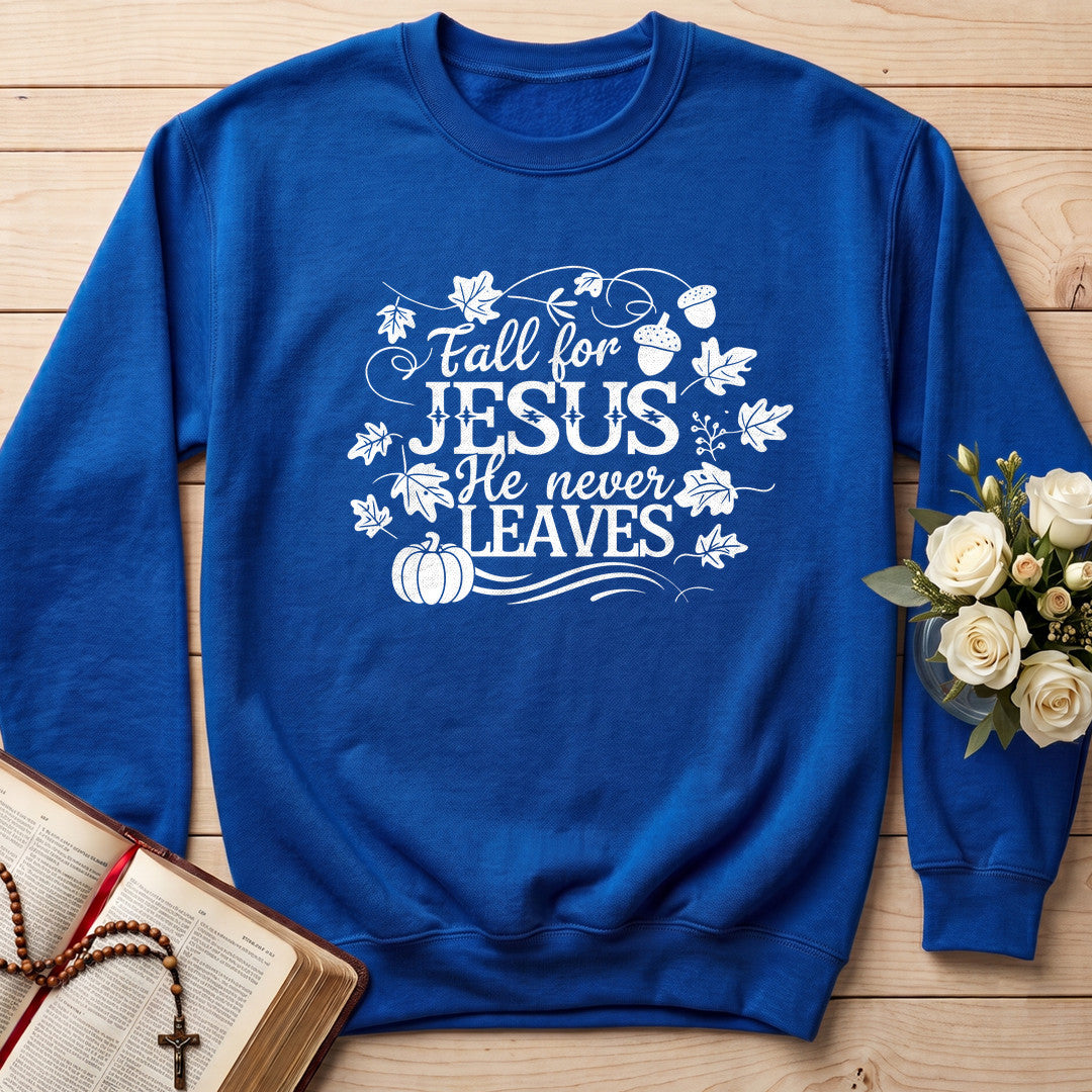 Fall For Jesus He Never Leaves 66