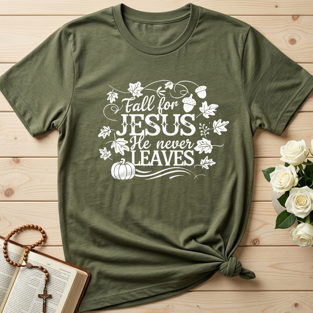 Fall For Jesus He Never Leaves 66