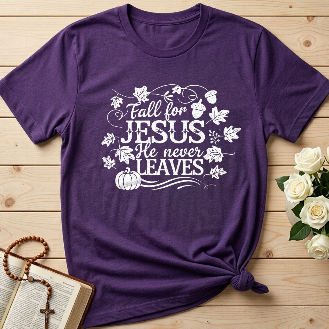 Fall For Jesus He Never Leaves 66
