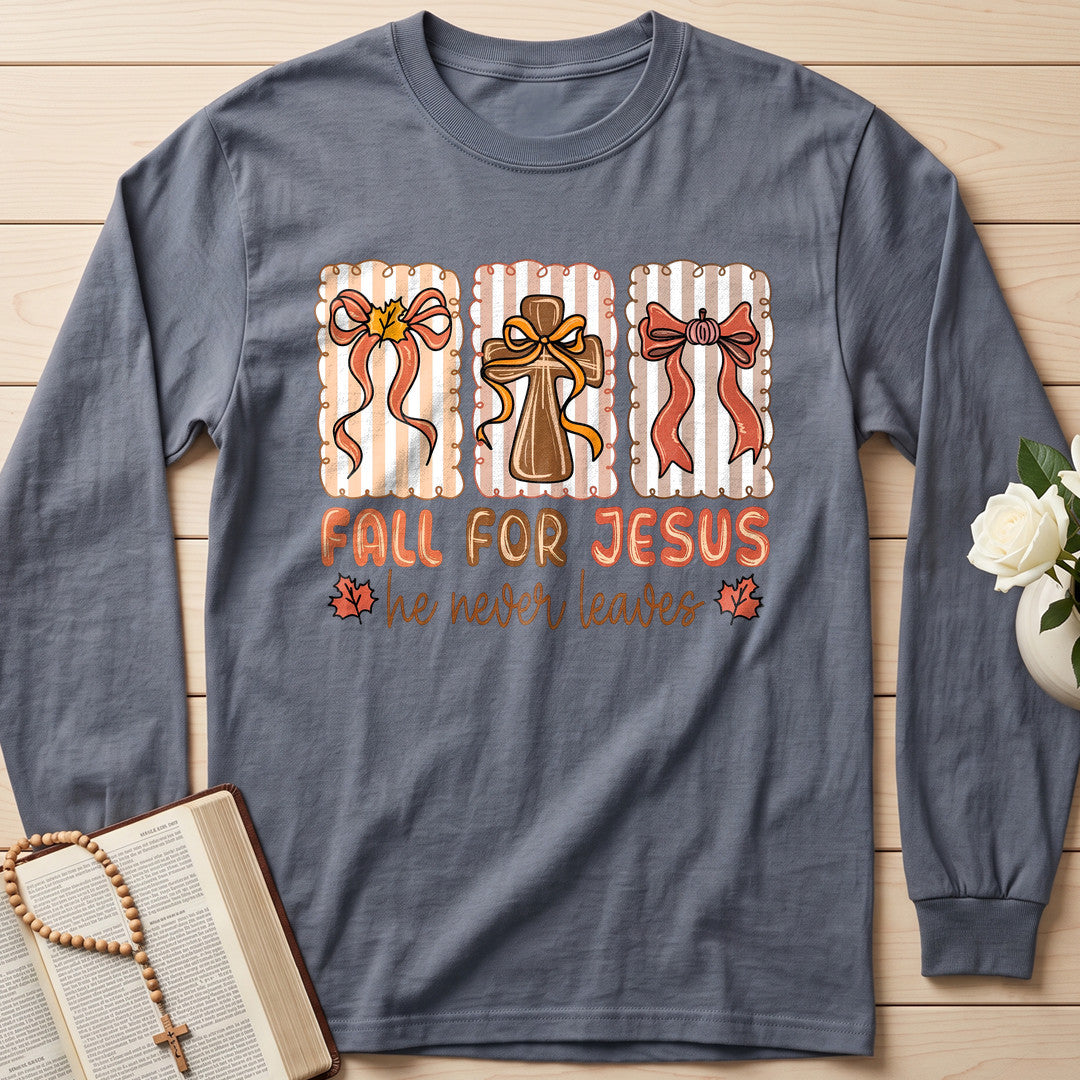 Fall For Jesus He Never Leaves 67