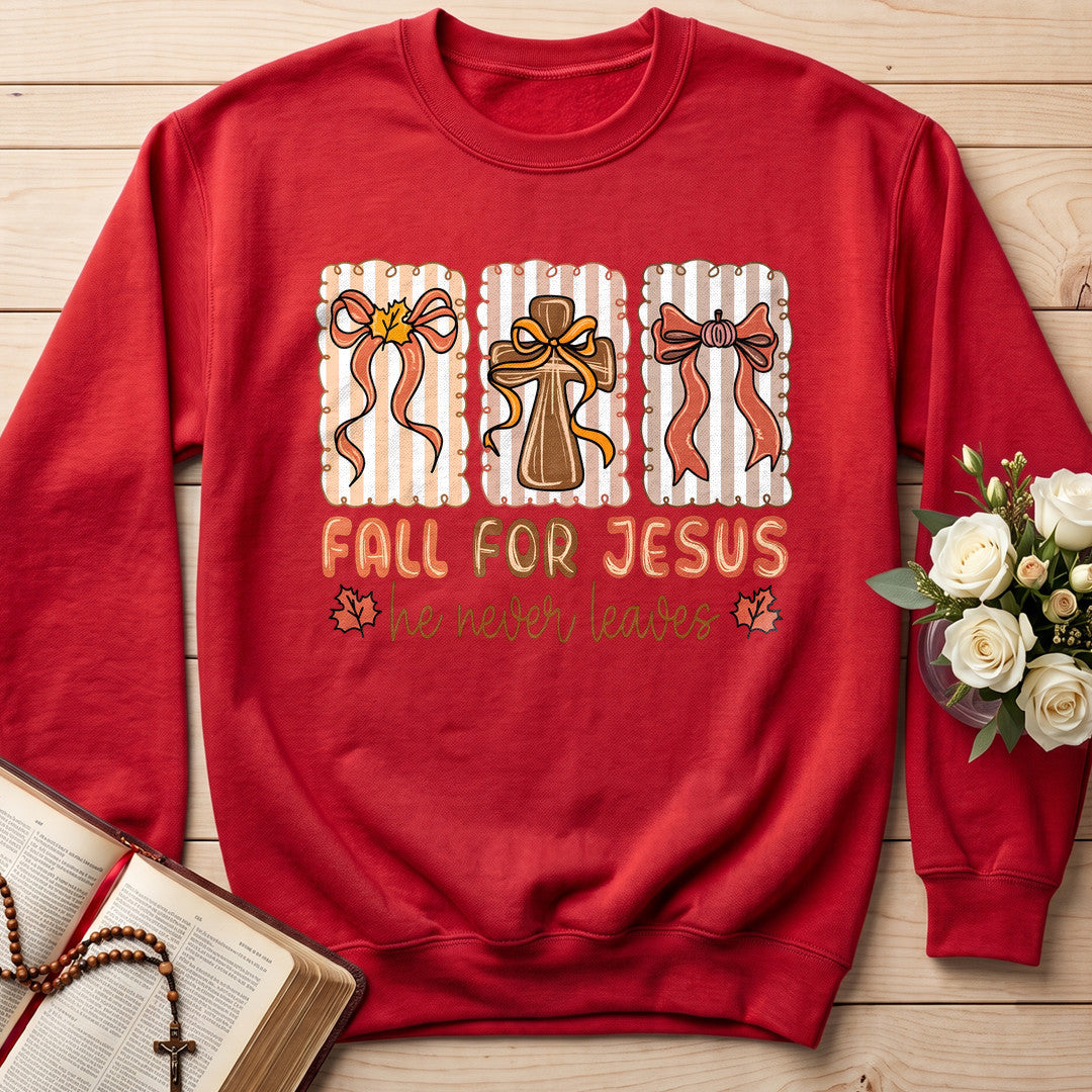 Fall For Jesus He Never Leaves 67