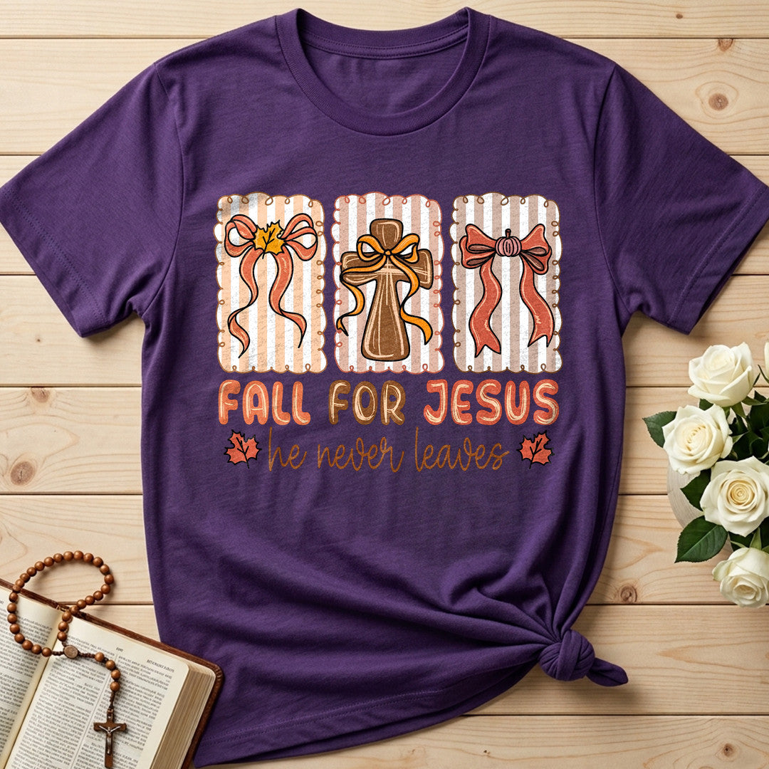 Fall For Jesus He Never Leaves 67