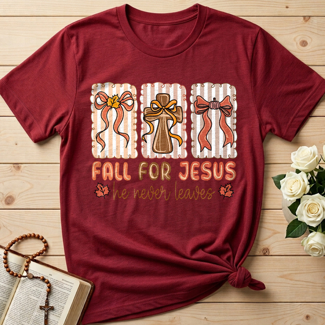 Fall For Jesus He Never Leaves 67
