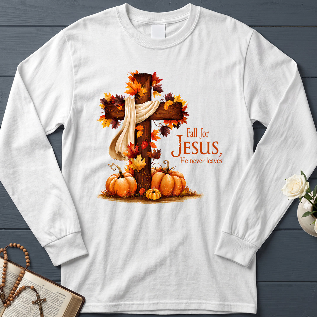 Fall For Jesus He Never Leaves 68