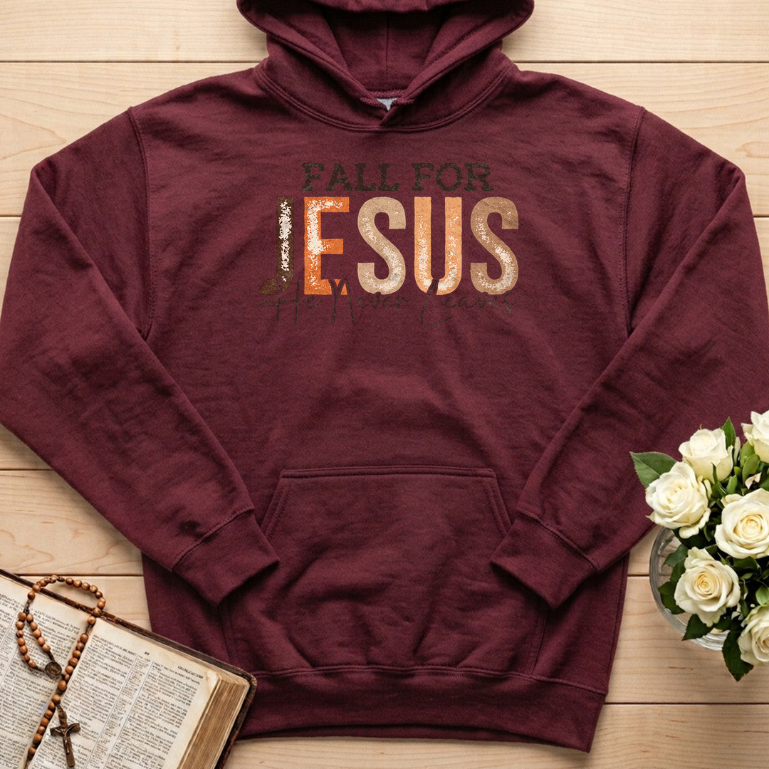 Fall For Jesus He Never Leaves 70