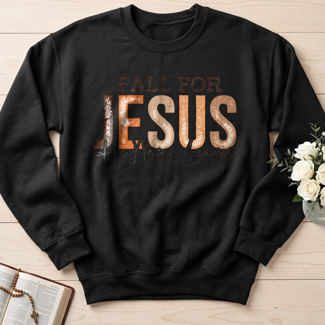 Fall For Jesus He Never Leaves 70