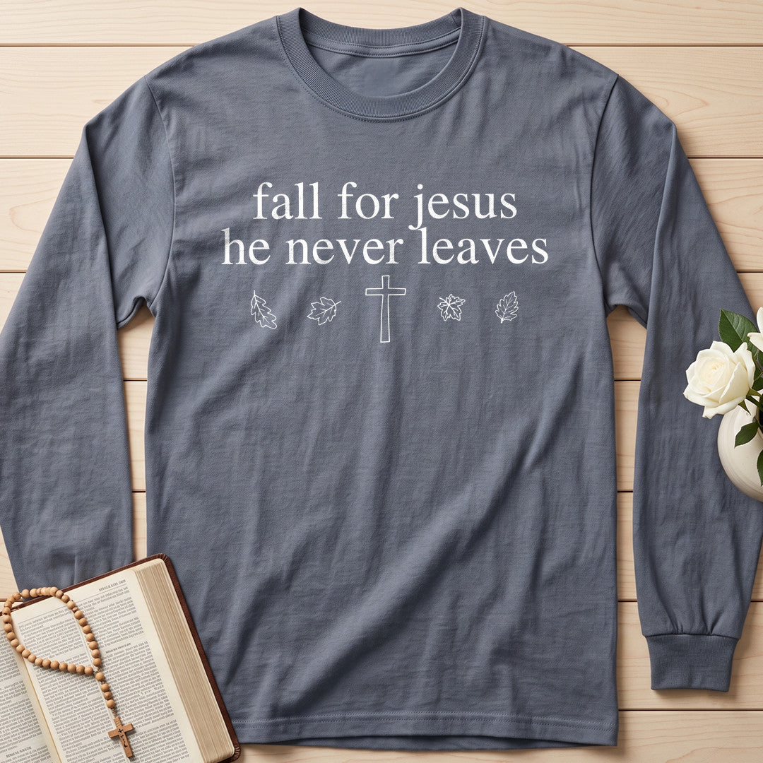Fall For Jesus He Never Leaves 71