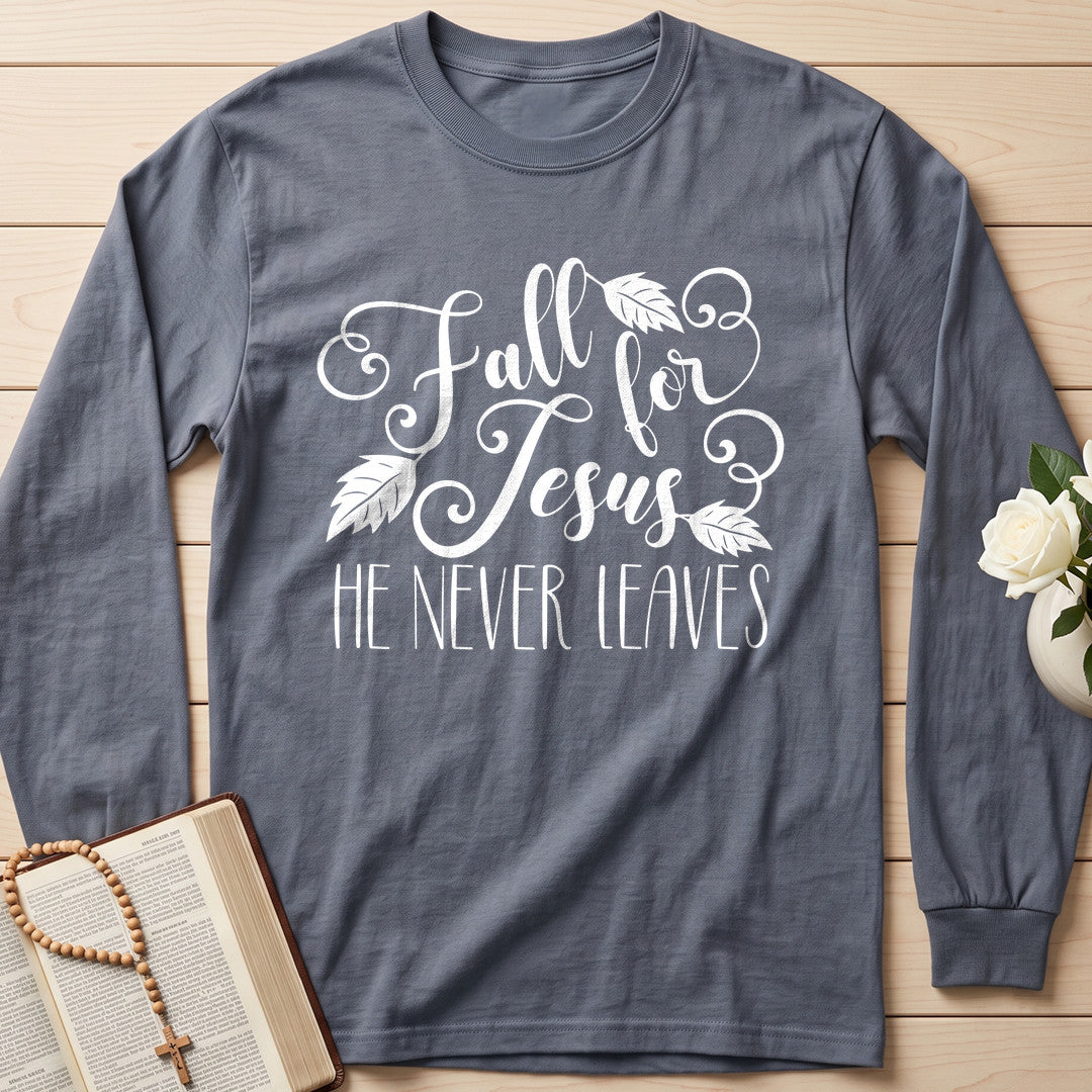 Fall For Jesus He Never Leaves 72