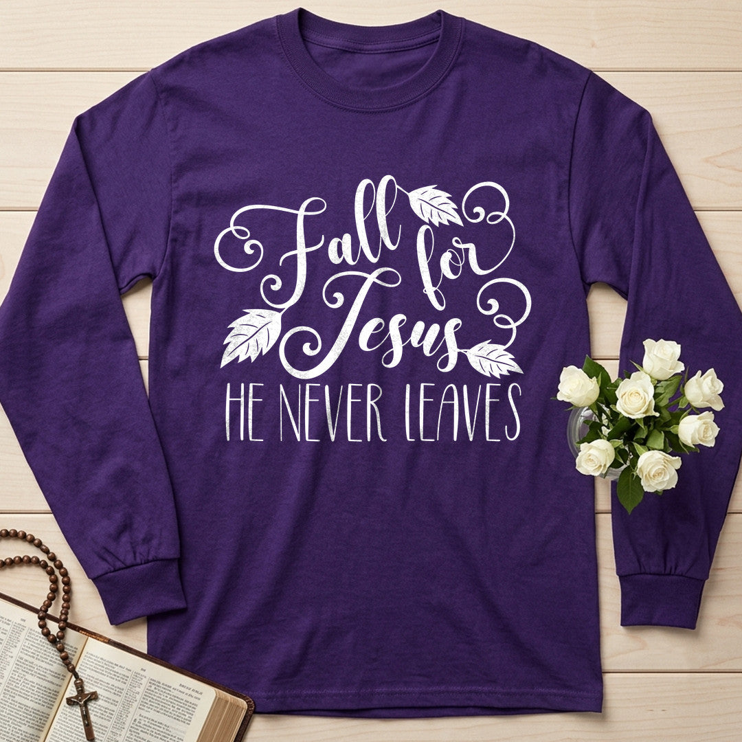 Fall For Jesus He Never Leaves 72