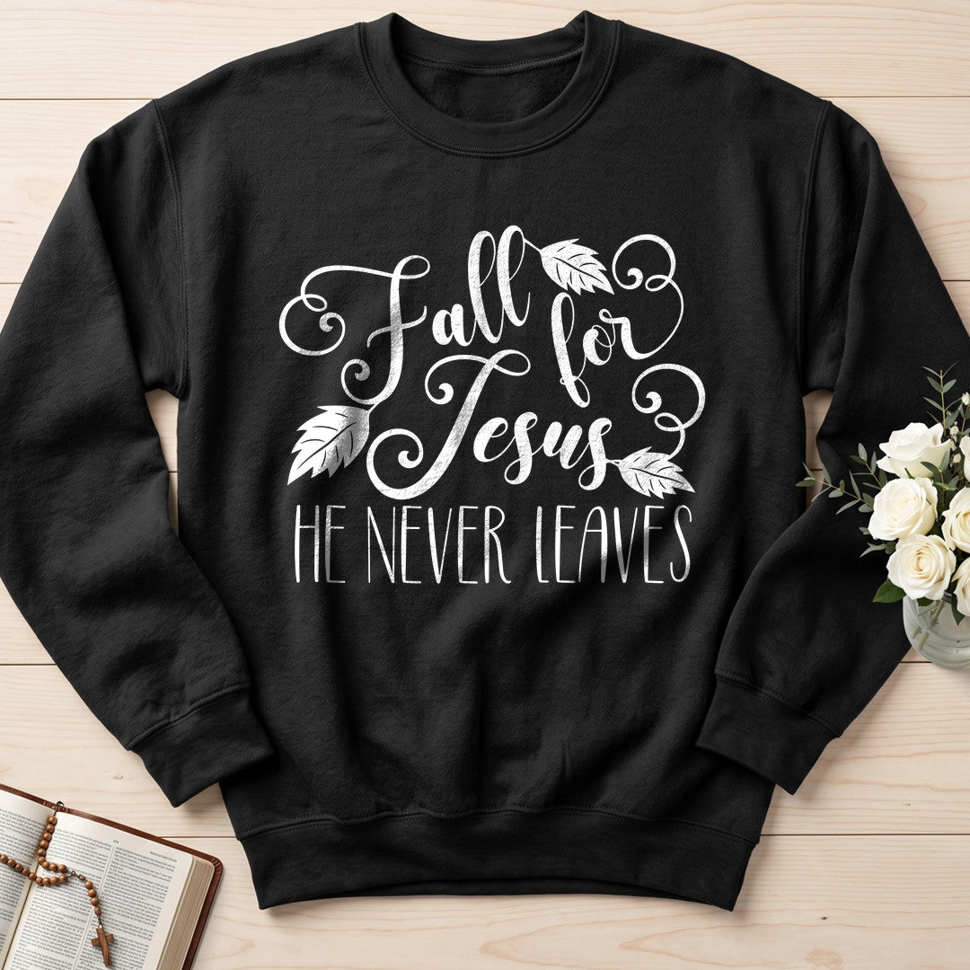 Fall For Jesus He Never Leaves 72