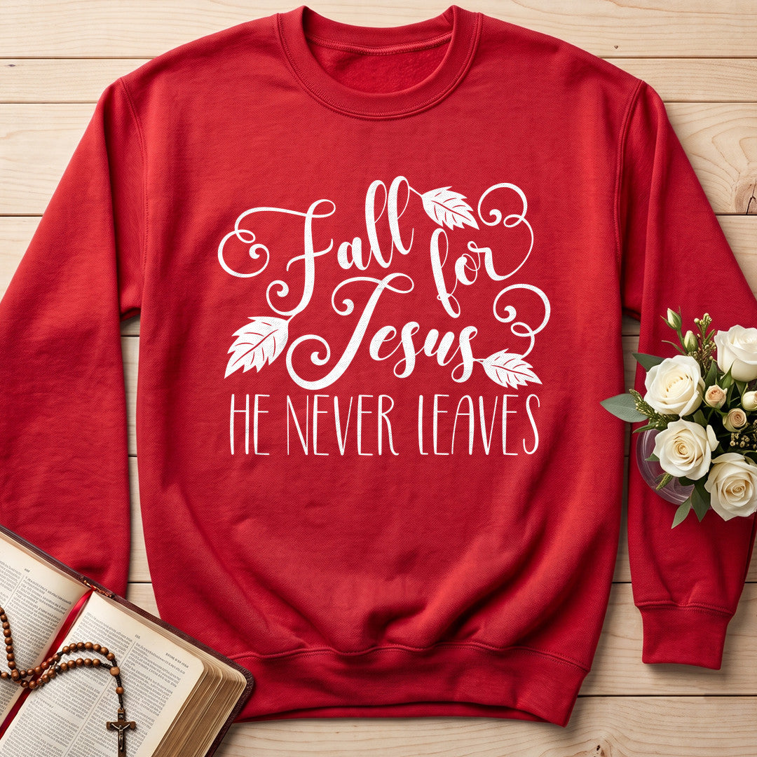 Fall For Jesus He Never Leaves 72