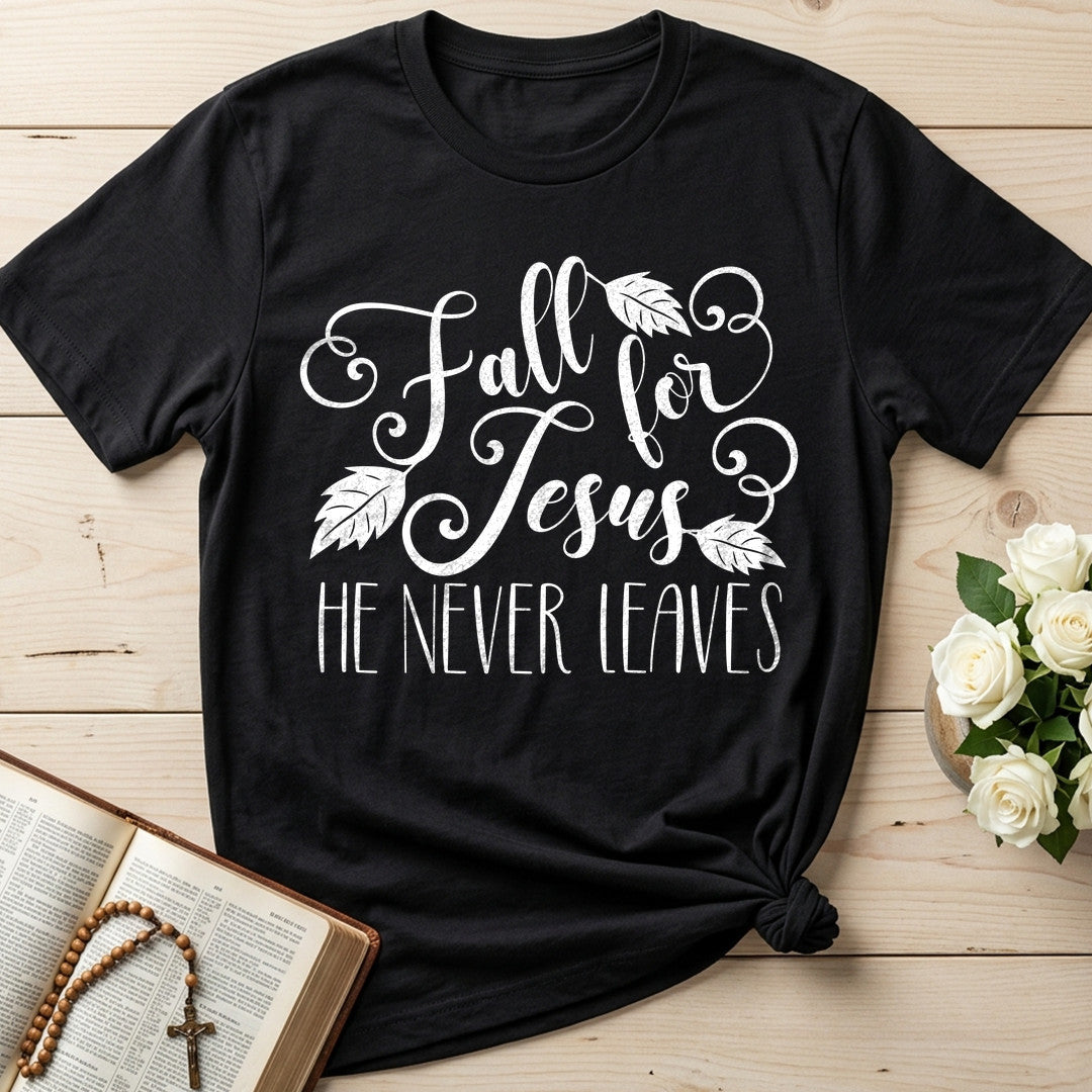 Fall For Jesus He Never Leaves 72