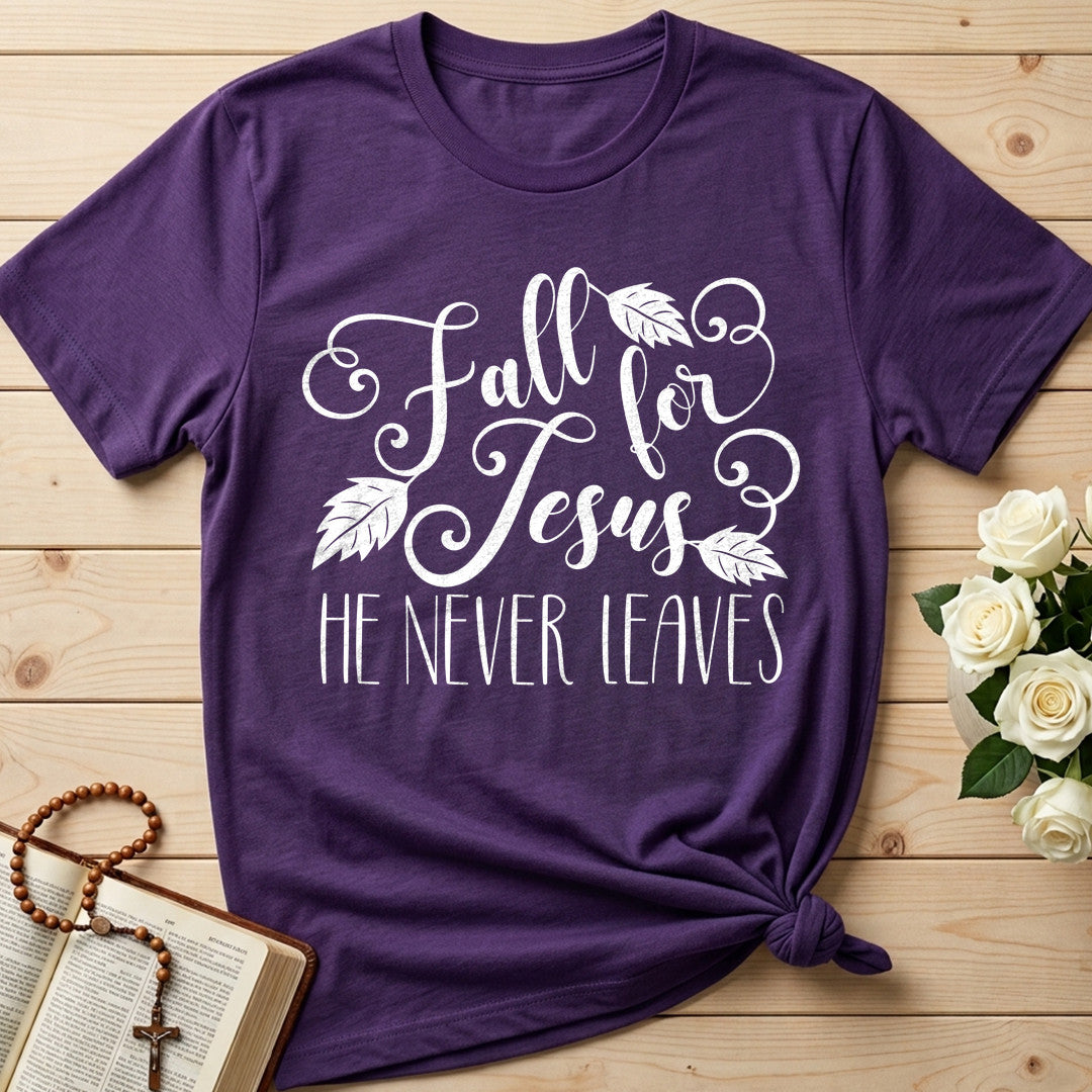 Fall For Jesus He Never Leaves 72