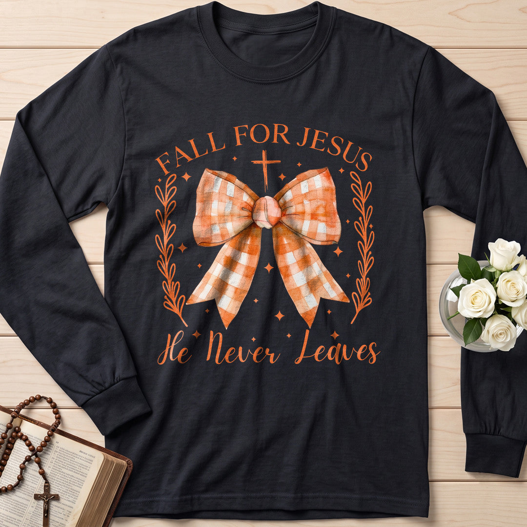 Fall For Jesus He Never Leaves 73
