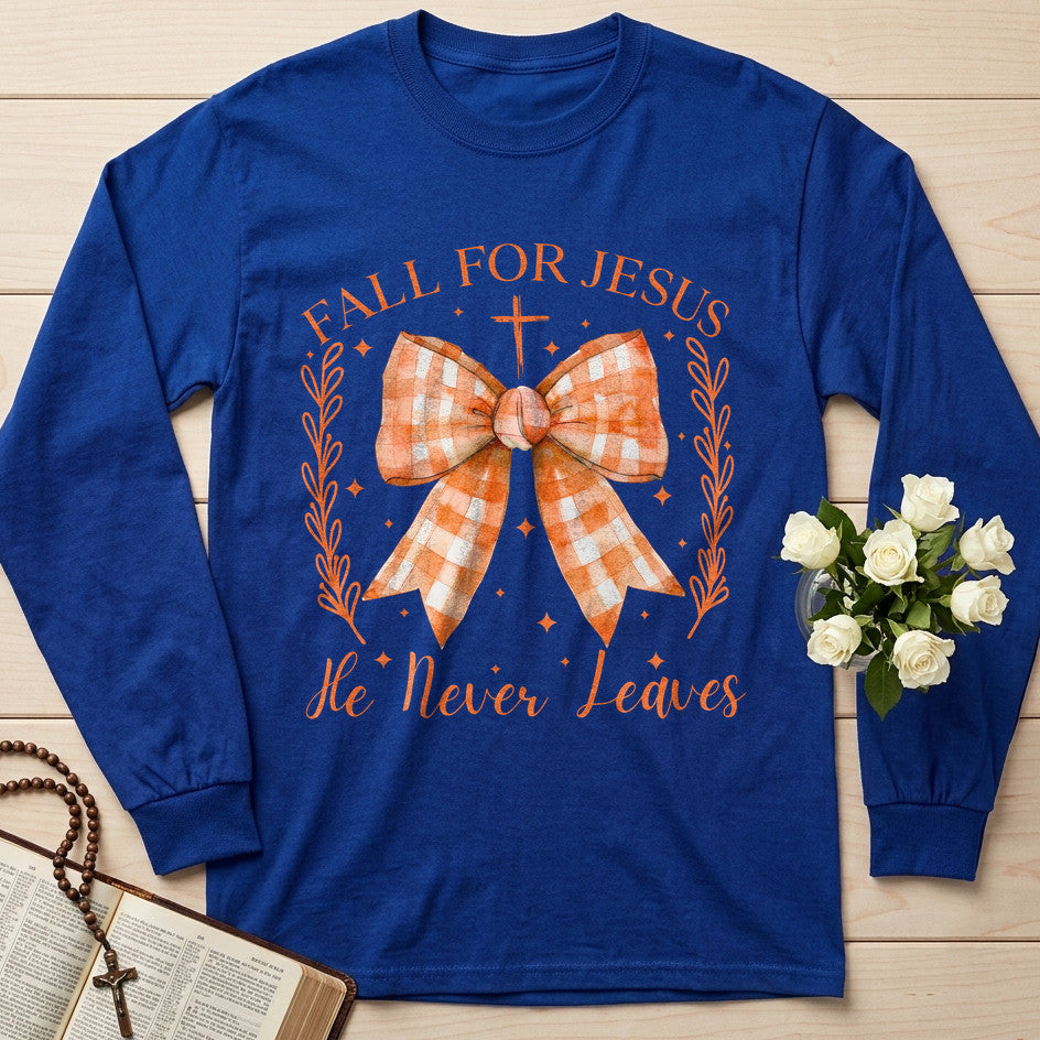Fall For Jesus He Never Leaves 73