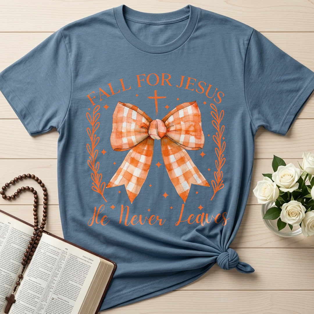 Fall For Jesus He Never Leaves 73
