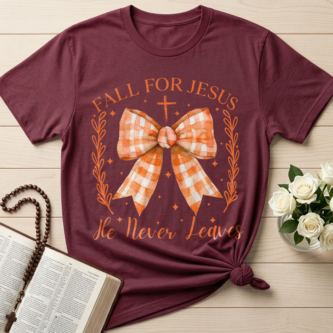 Fall For Jesus He Never Leaves 73