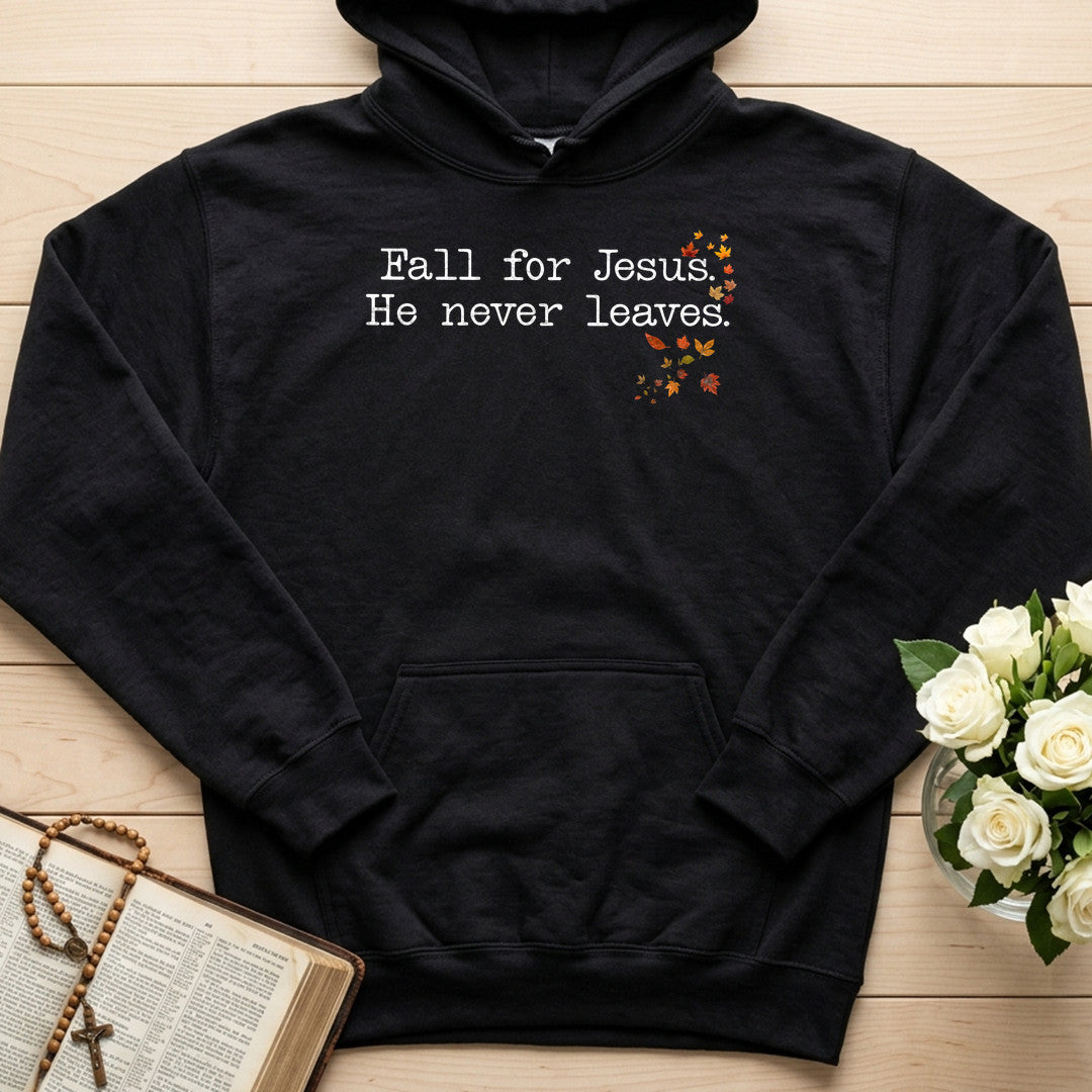 Fall For Jesus He Never Leaves 74