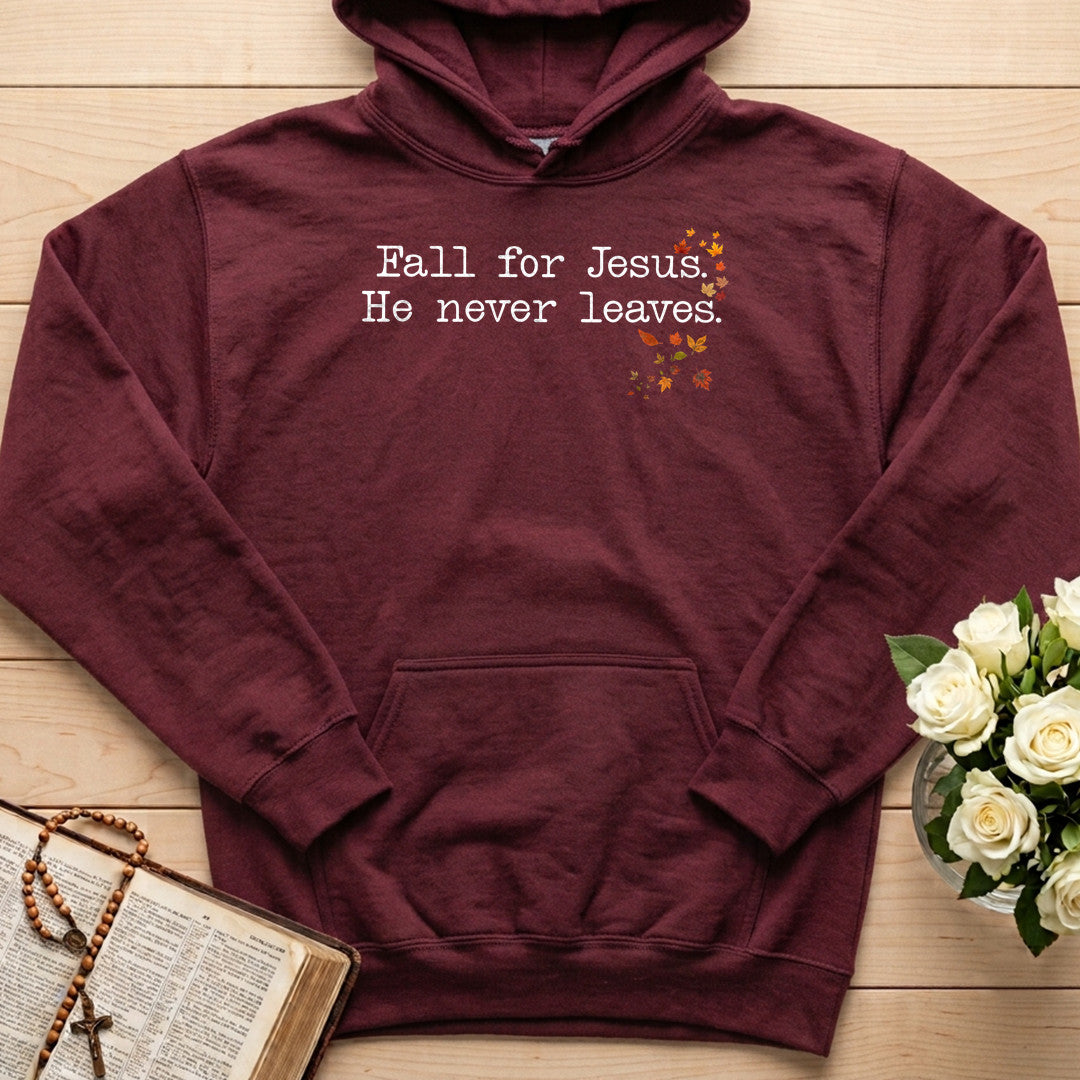 Fall For Jesus He Never Leaves 74