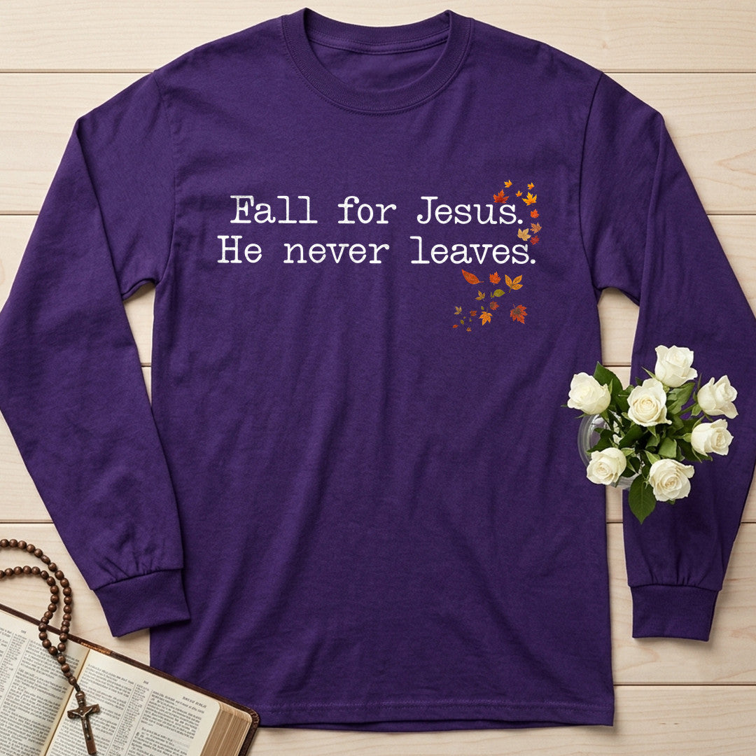Fall For Jesus He Never Leaves 74