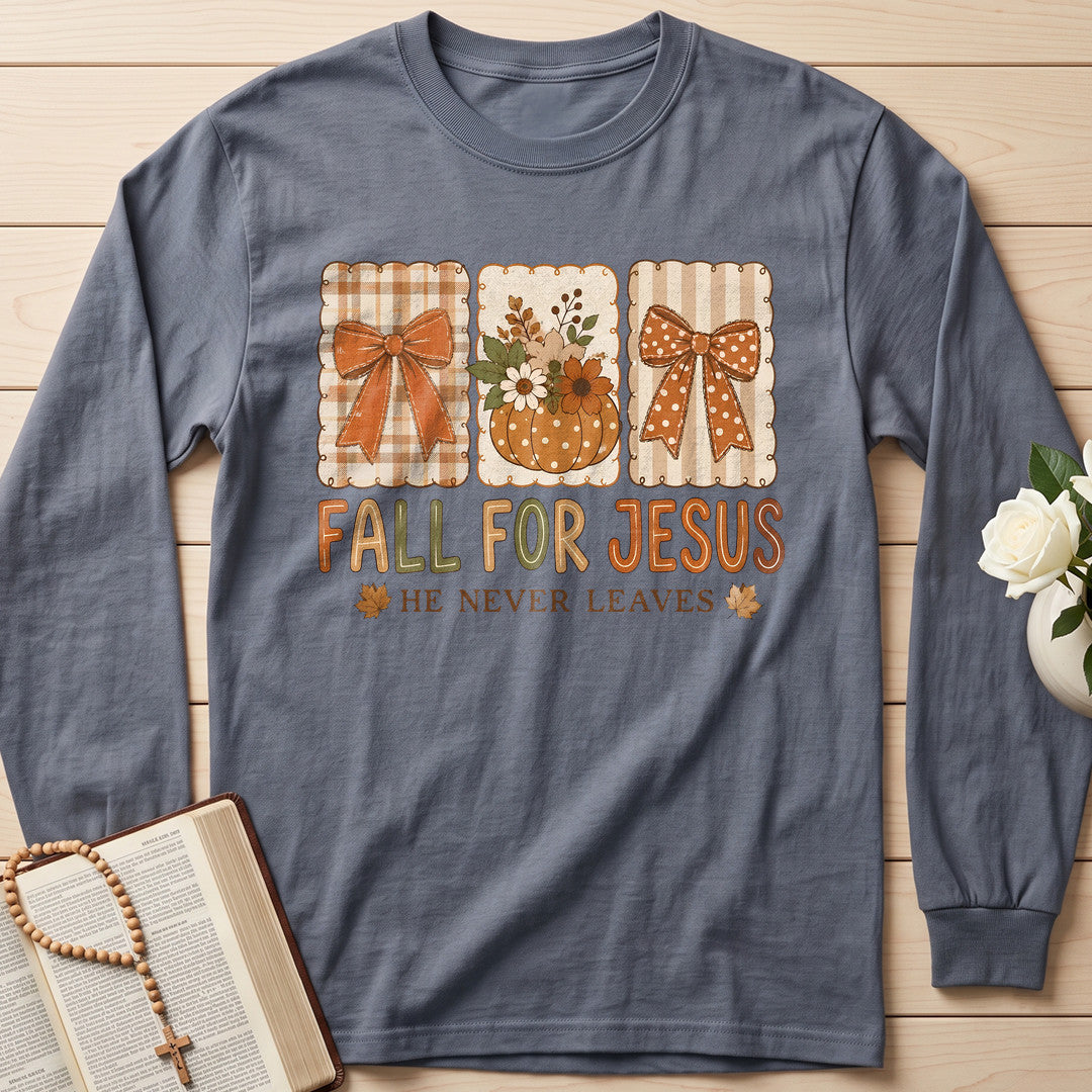 Fall For Jesus He Never Leaves 75