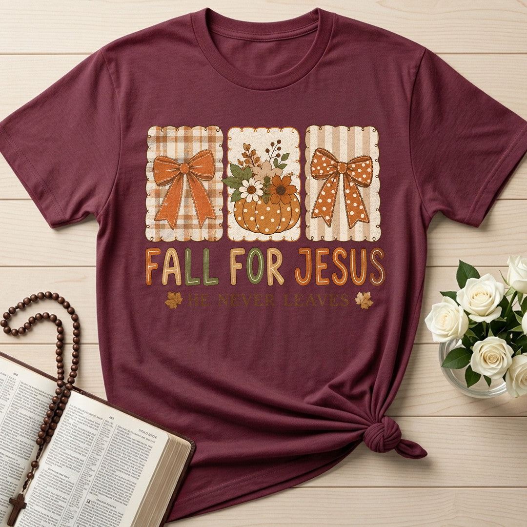 Fall For Jesus He Never Leaves 75