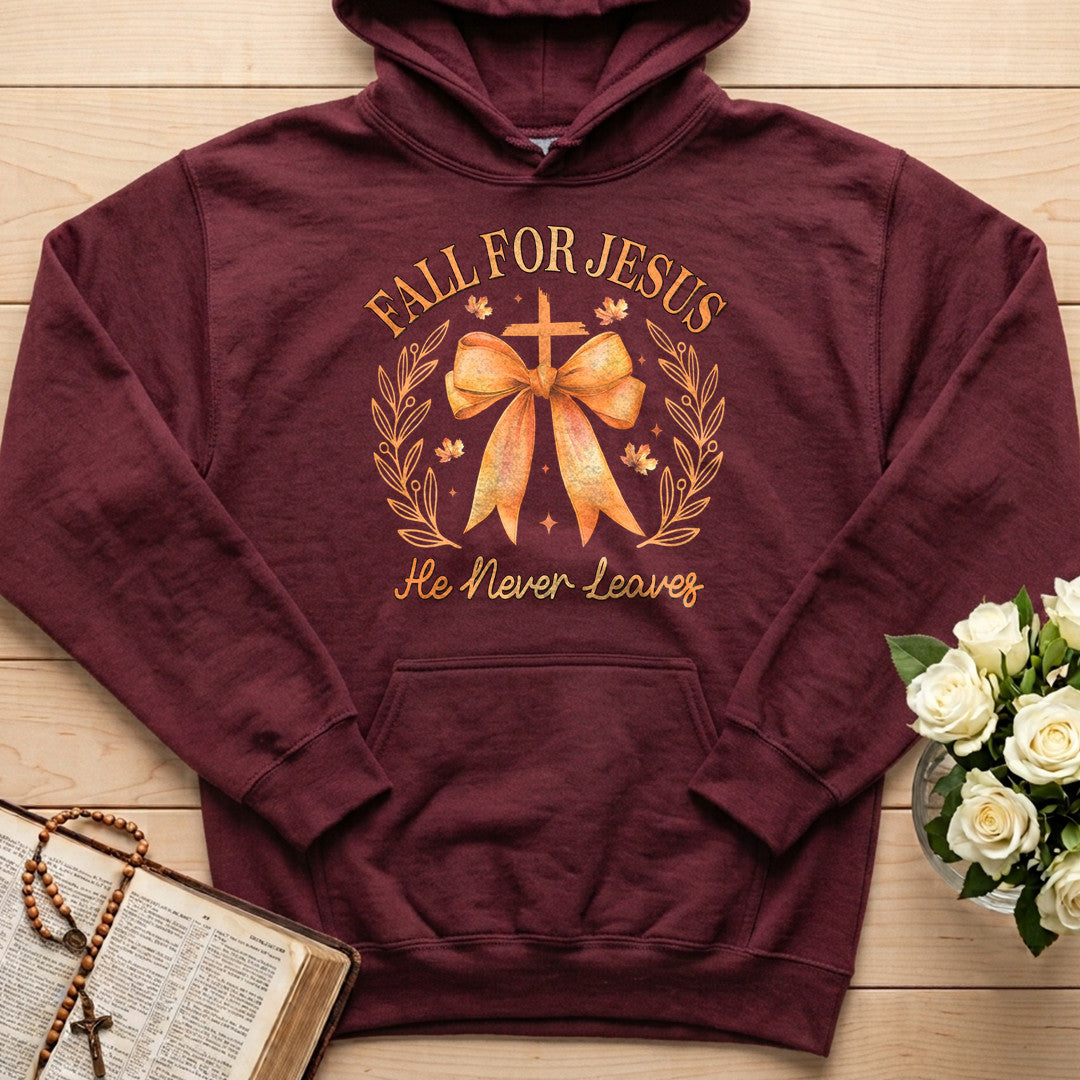 Fall For Jesus He Never Leaves 76