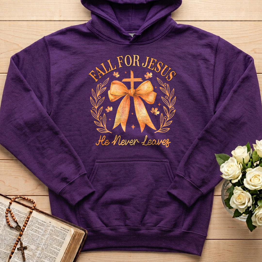 Fall For Jesus He Never Leaves 76