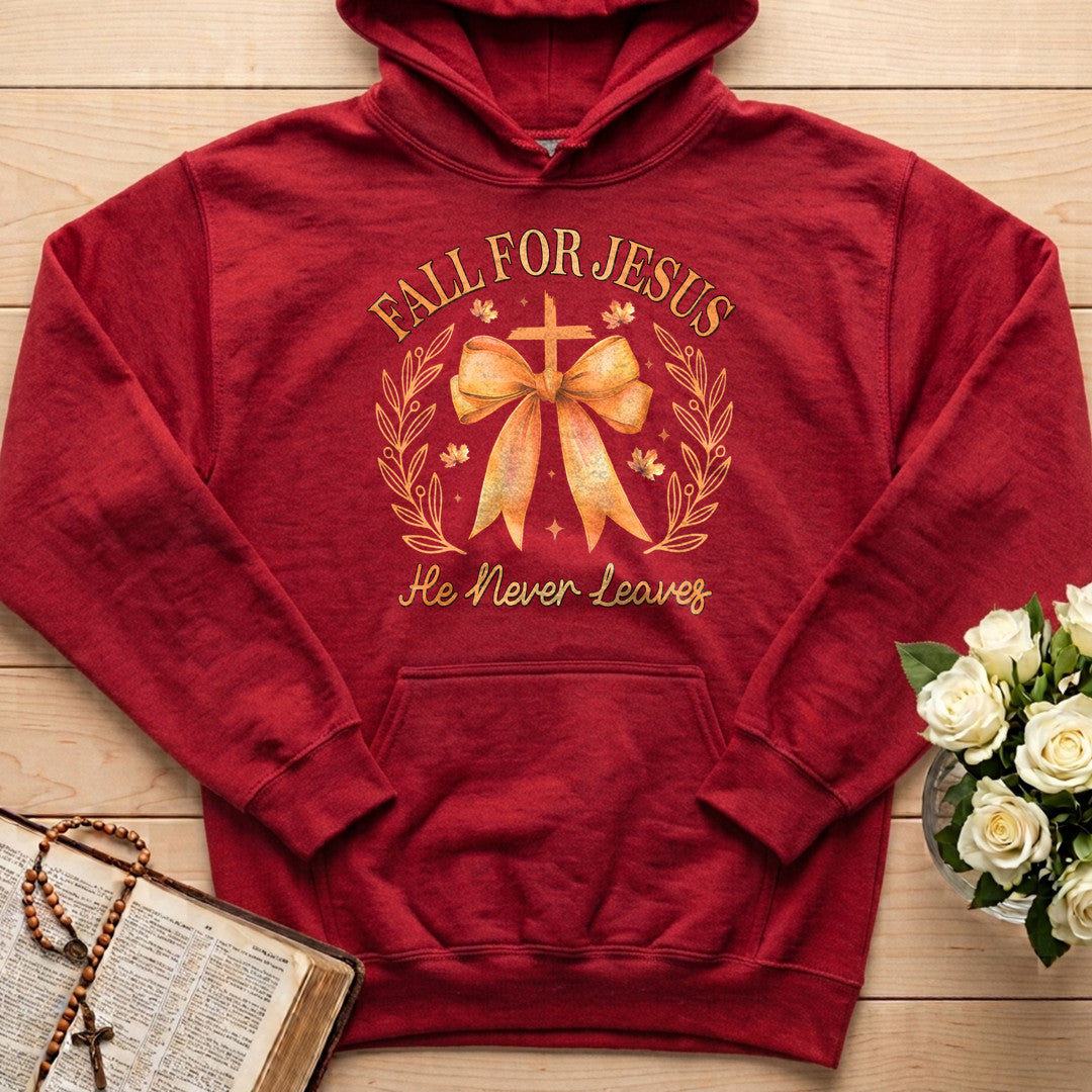 Fall For Jesus He Never Leaves 76