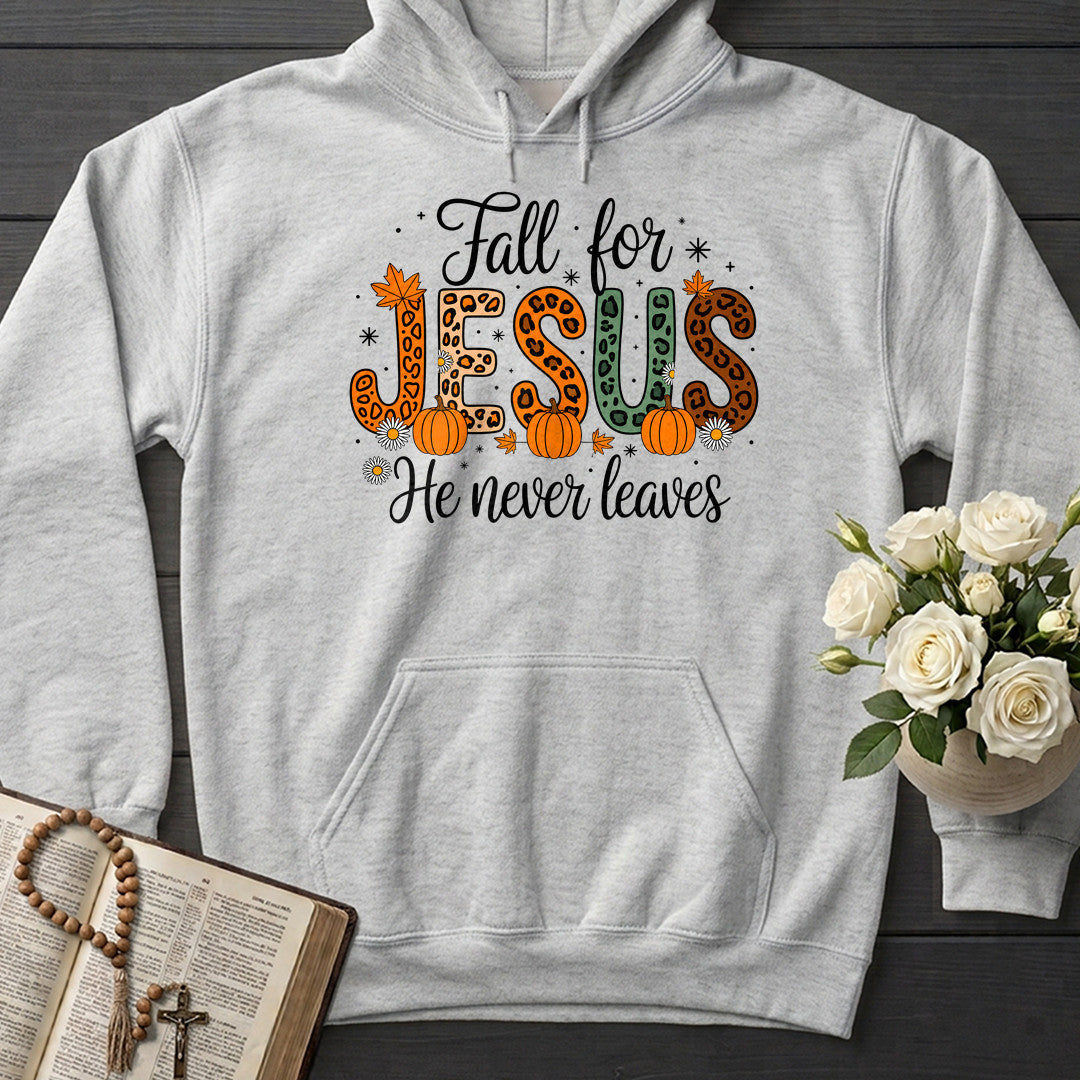 Fall For Jesus He Never Leaves 77