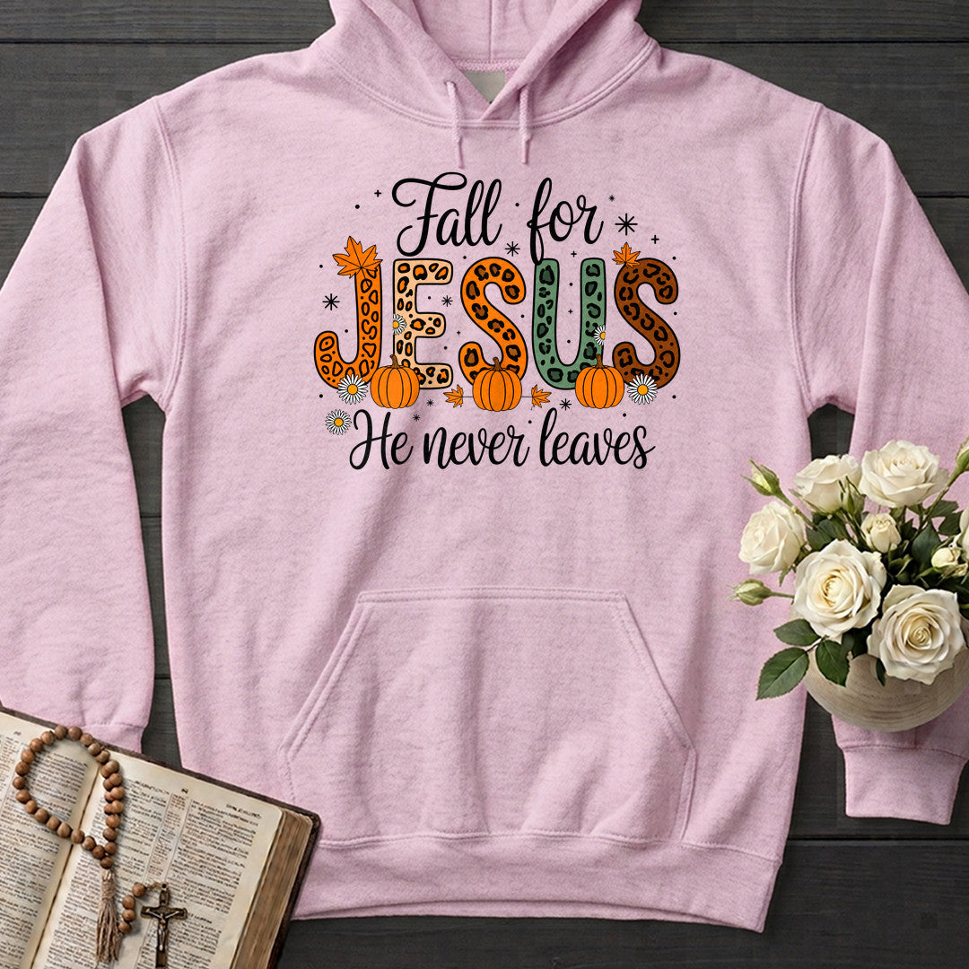 Fall For Jesus He Never Leaves 77