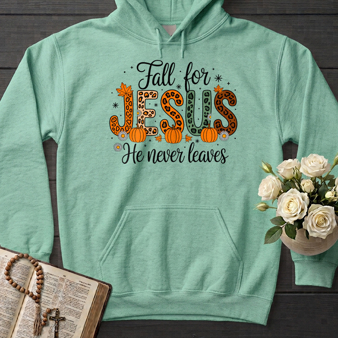 Fall For Jesus He Never Leaves 77