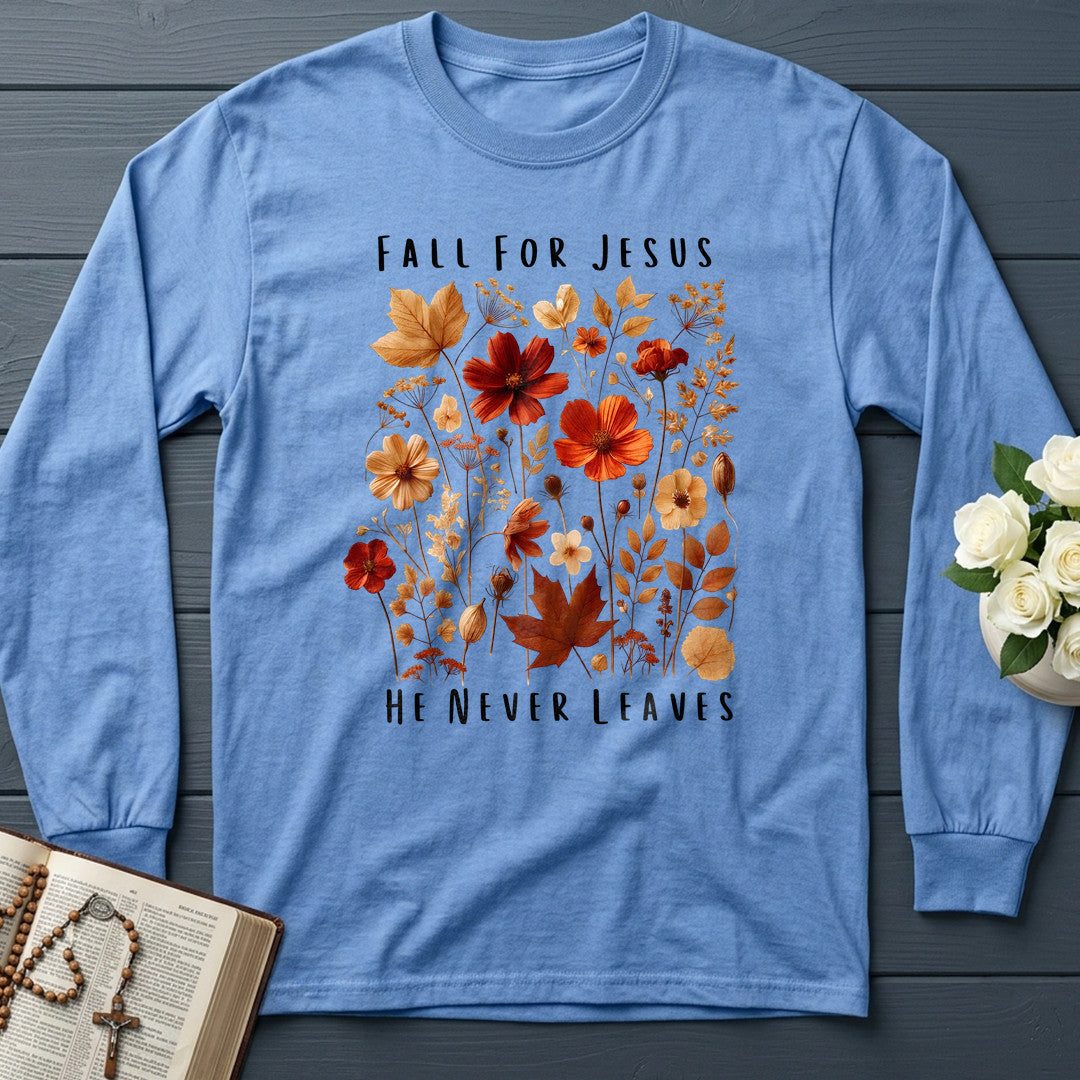 Fall For Jesus He Never Leaves 78