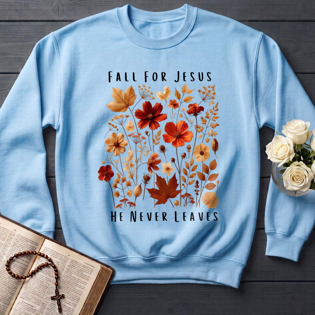 Fall For Jesus He Never Leaves 78