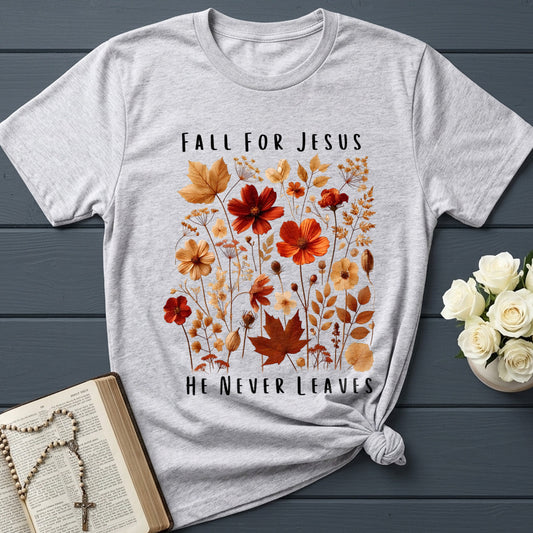 Fall For Jesus He Never Leaves 78