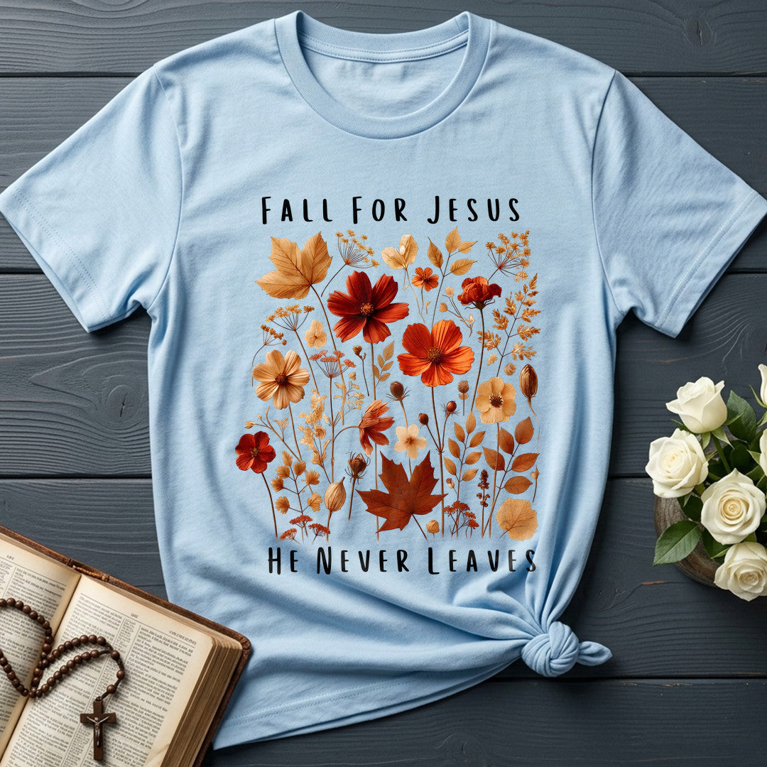 Fall For Jesus He Never Leaves 78