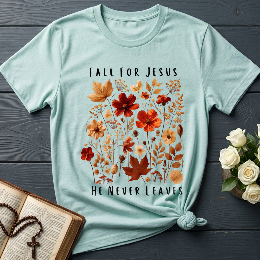 Fall For Jesus He Never Leaves 78