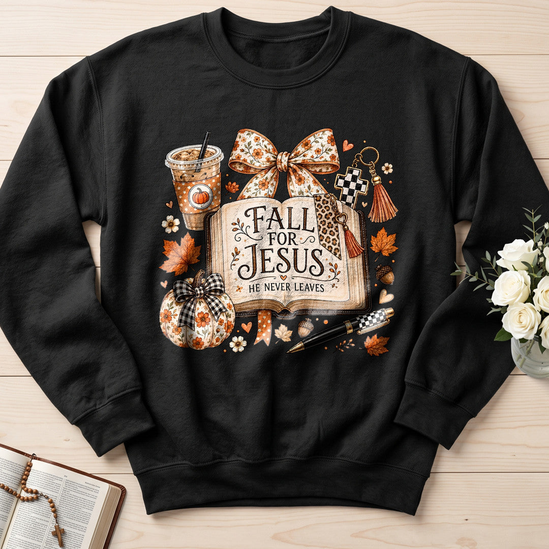 Fall For Jesus He Never Leaves 79
