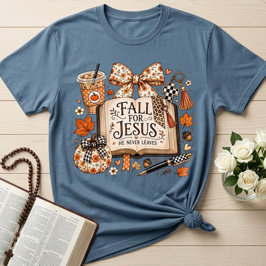 Fall For Jesus He Never Leaves 79
