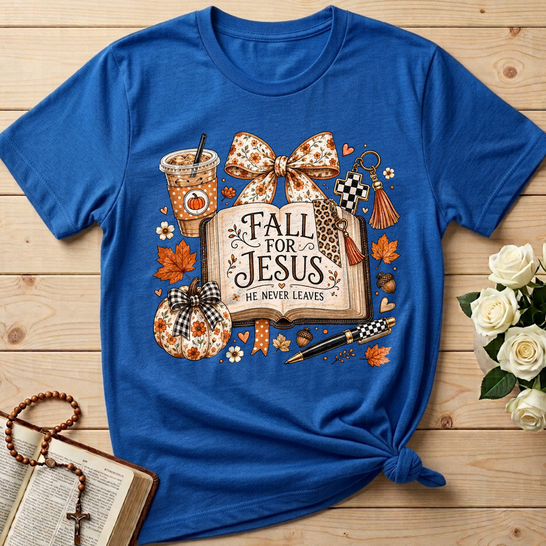 Fall For Jesus He Never Leaves 79