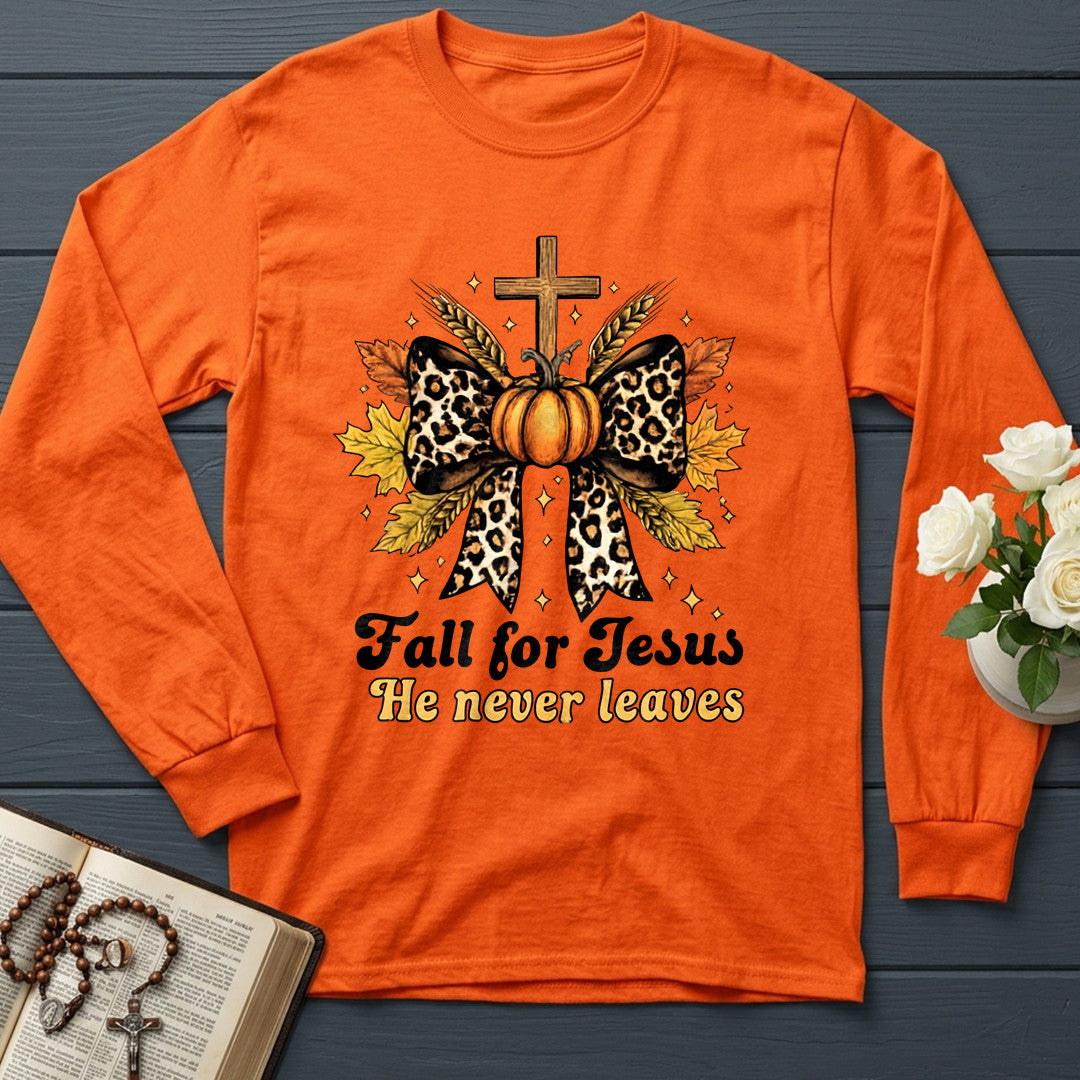 Fall For Jesus He Never Leaves 80
