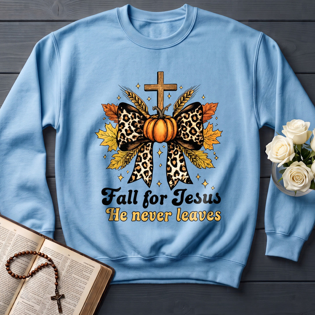 Fall For Jesus He Never Leaves 80