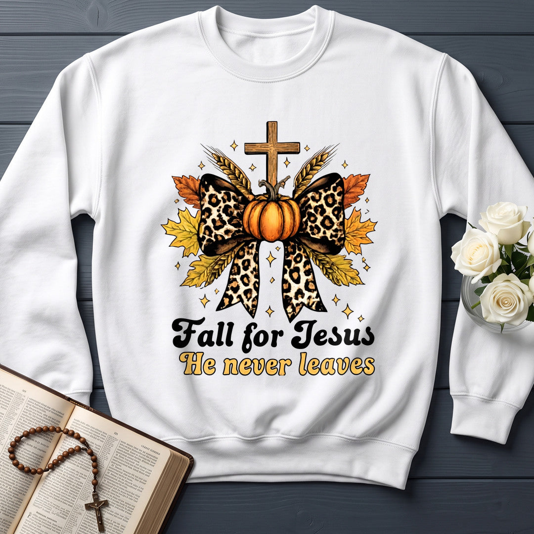 Fall For Jesus He Never Leaves 80