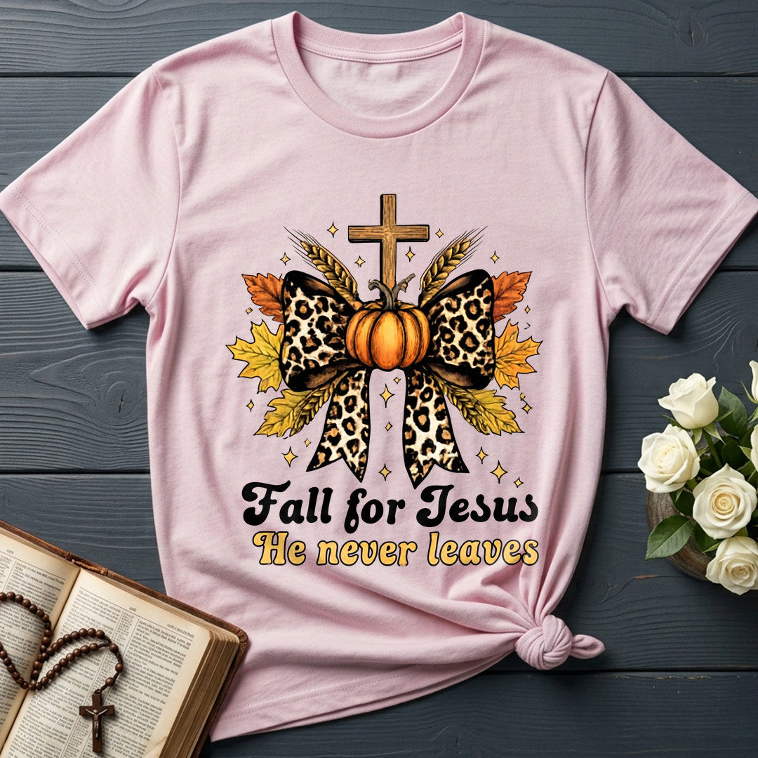 Fall For Jesus He Never Leaves 80