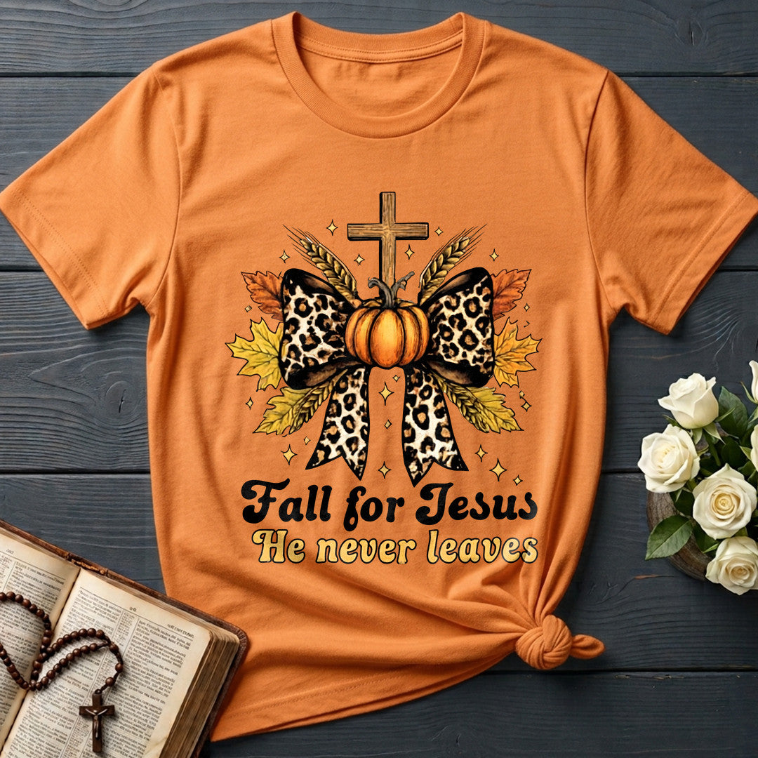 Fall For Jesus He Never Leaves 80