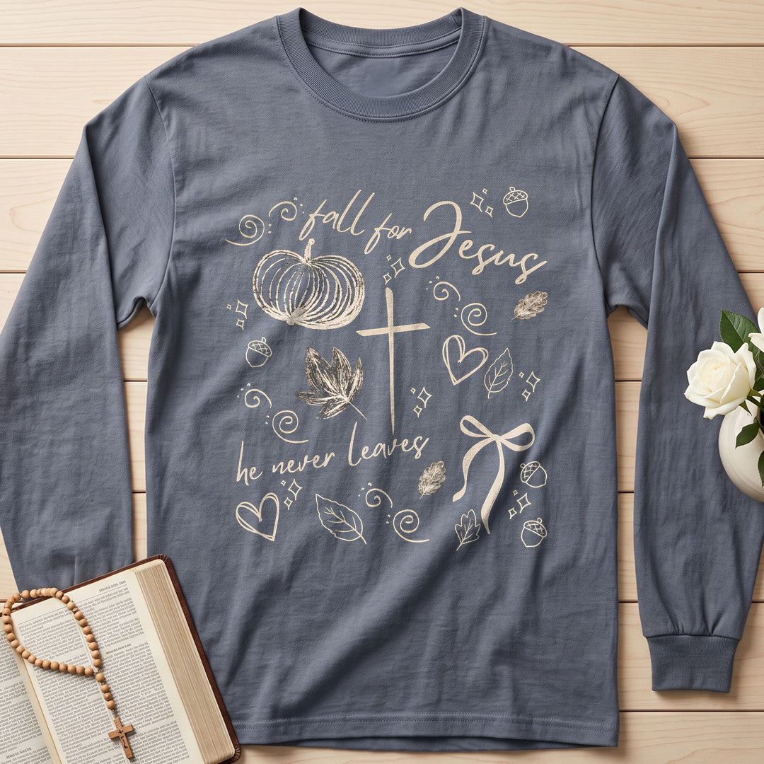 Fall For Jesus He Never Leaves 81