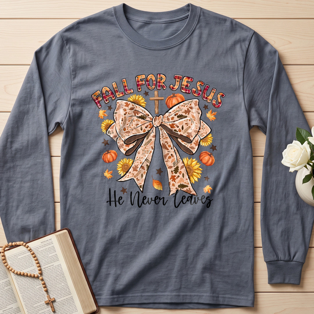 Fall For Jesus He Never Leaves 82